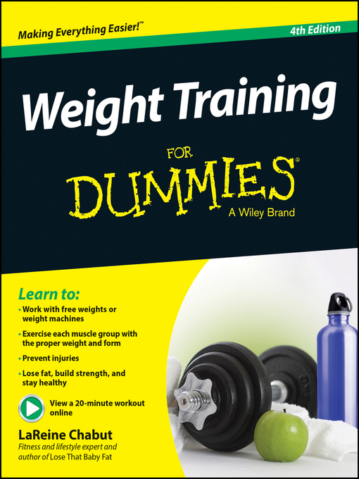 Title details for Weight Training For Dummies by LaReine Chabut - Wait list